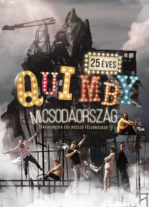 Quimby - Micsodaország - Tragikomédia egy hosszú felvonásban - Budapest Sportaréna 2016.11.26.海报
