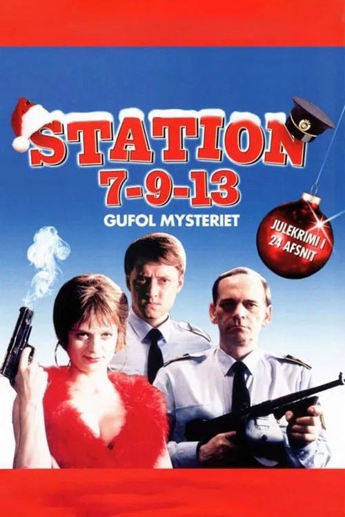 Station 7-9-13: Gufol mysteriet海报