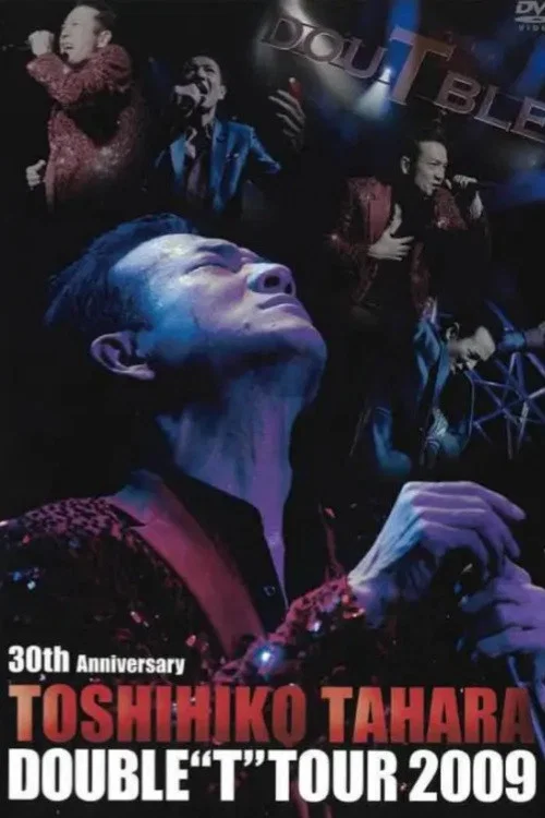 田原俊彦「30th Anniversary TOSHIHIKO TAHARA DOUBLE “T” TOUR 2009」海报