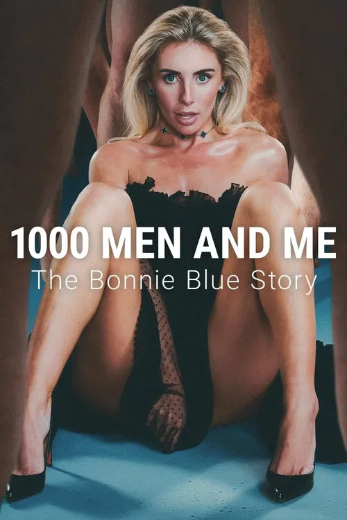 1000个男生与我：Bonnie Blue的故事海报