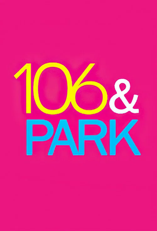 106 & Park海报