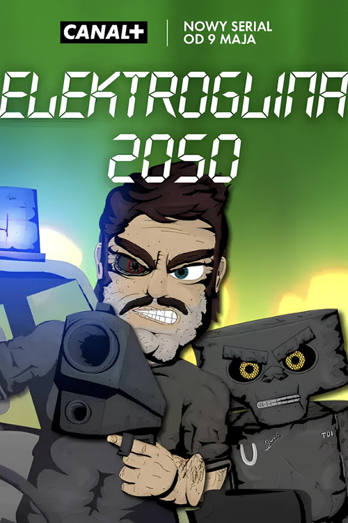 Elektroglina 2050海报