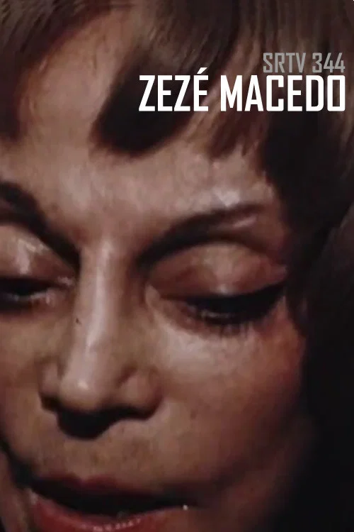 SRTV 344 - Zezé Macedo海报
